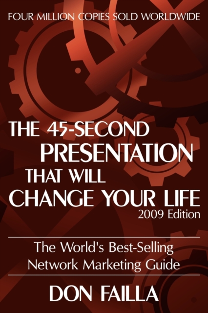 The 45 Second Presentation That Will Change Your Life, Paperback / softback Book