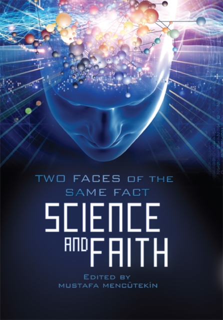Science & Faith : Two Faces of the Same Fact, Paperback / softback Book