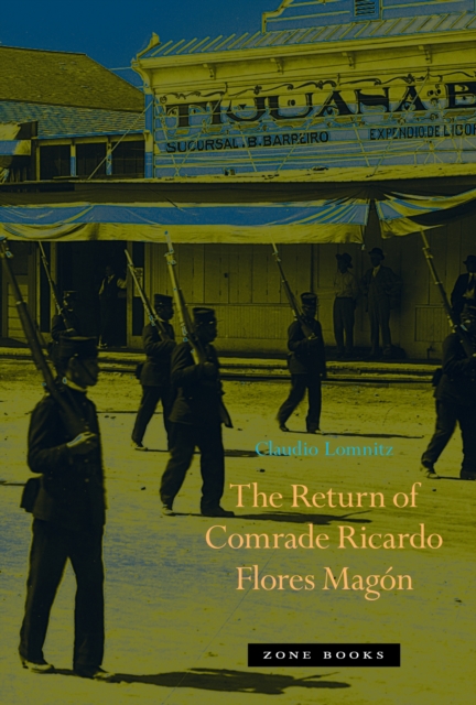 The Return of Comrade Ricardo Flores Magon, PDF eBook