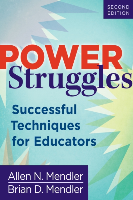 Power Struggles : Successful Techniques for Educators, EPUB eBook