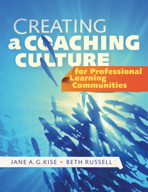 Creating a Coaching Culture for Professional Learning Communities, EPUB eBook