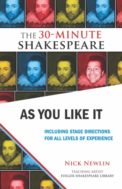 As You Like It : Including Stage Directions for All Levels of Experience, Paperback / softback Book