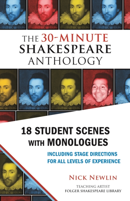 The 30-Minute Shakespeare Anthology : 18 Student Scenes with Monologues, EPUB eBook