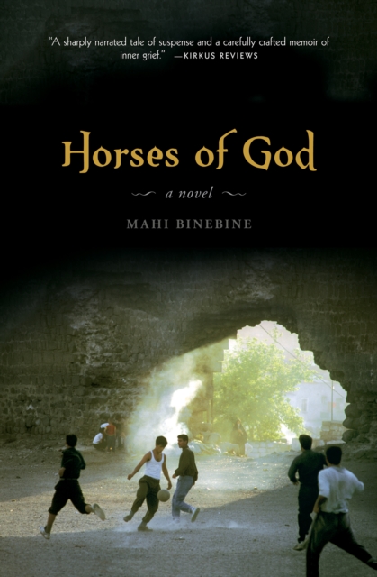 Horses of God : A Novel, EPUB eBook