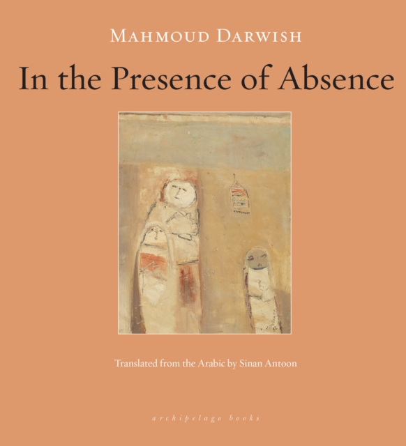 In The Presence Of Absence, Paperback / softback Book