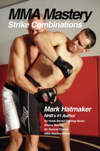 MMA Mastery: Strike Combinations, EPUB eBook