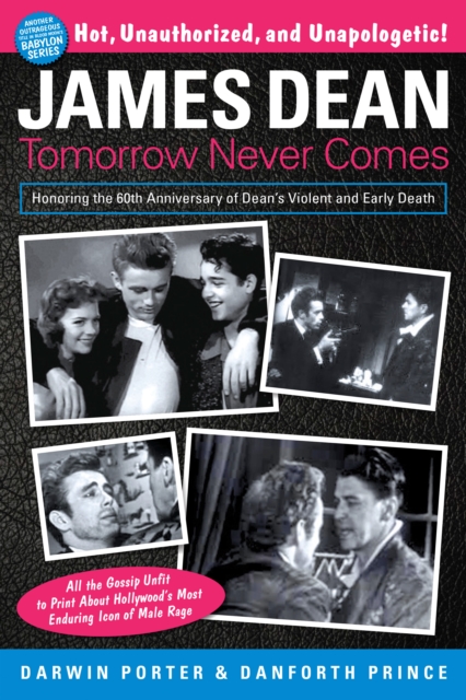 James Dean : Tomorrow Never Comes, Paperback / softback Book