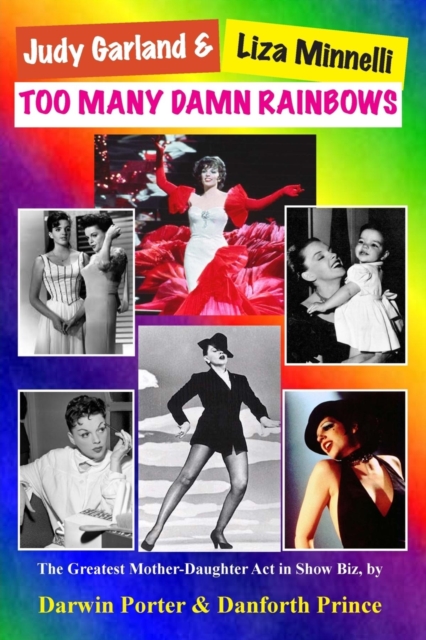 Judy Garland & Liza Minnelli, Too Many Damn Rainbows, EPUB eBook