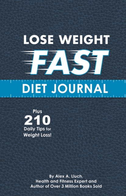 Lose Weight Fast Diet Journal, Paperback / softback Book