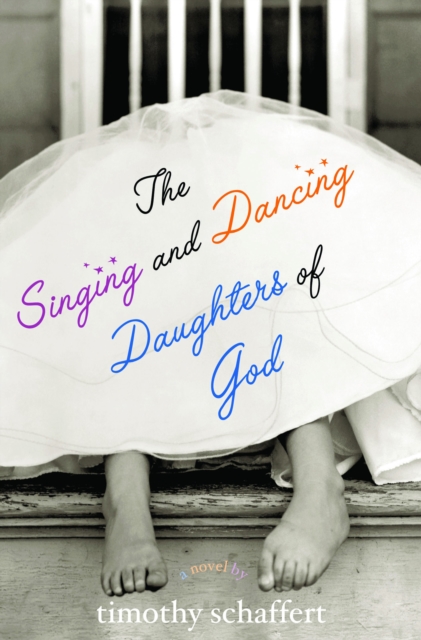 The Singing and Dancing Daughters of God, EPUB eBook