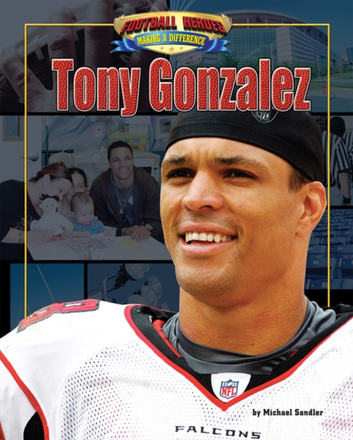 Tony Gonzalez, PDF eBook
