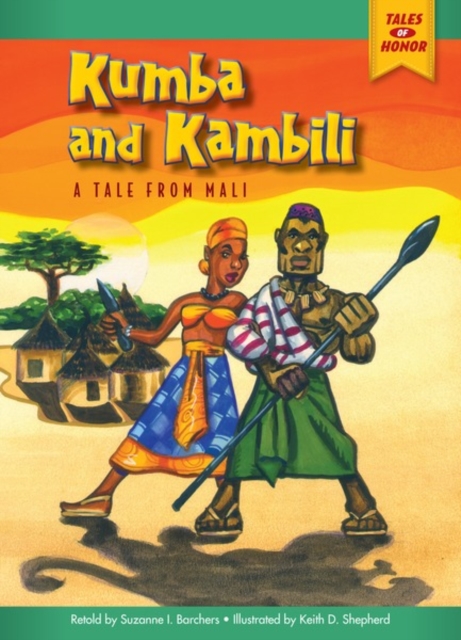 Kumba and Kambili : A Tale from Mali, PDF eBook
