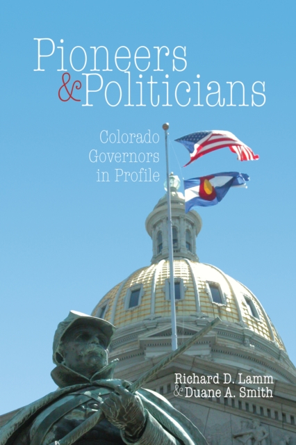 Pioneers &amp; Politicians, PDF eBook
