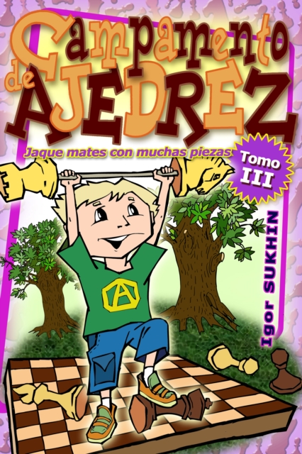 Campamento De Ajedrez: Jaque Mates Con, PDF eBook