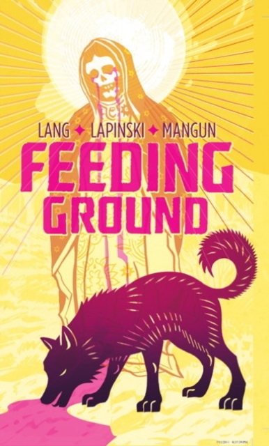 Feeding Ground, Hardback Book