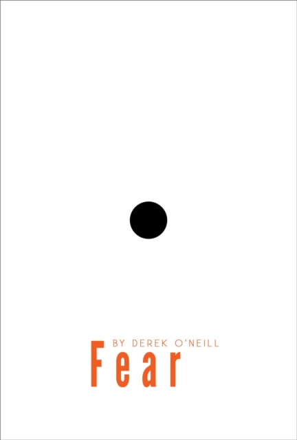 Fear : A Powerful Illusion, EPUB eBook