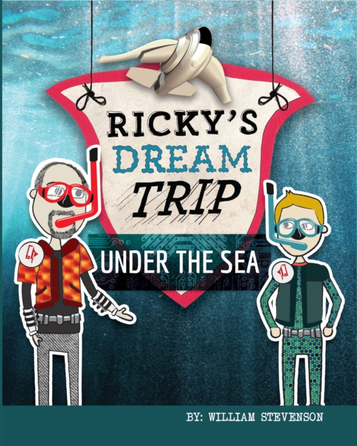 Ricky's Dream Trip Under the Sea, EPUB eBook