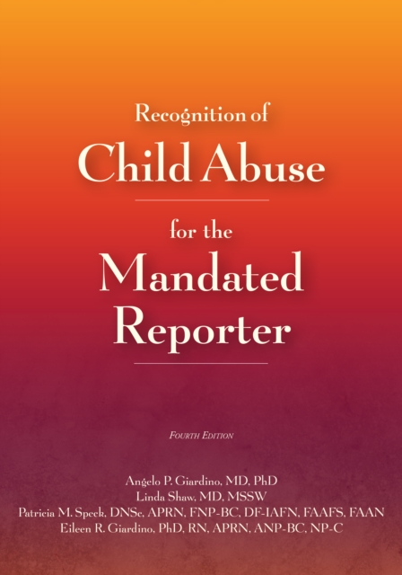 Recognition of Child Abuse for the Mandated Reporter, EPUB eBook