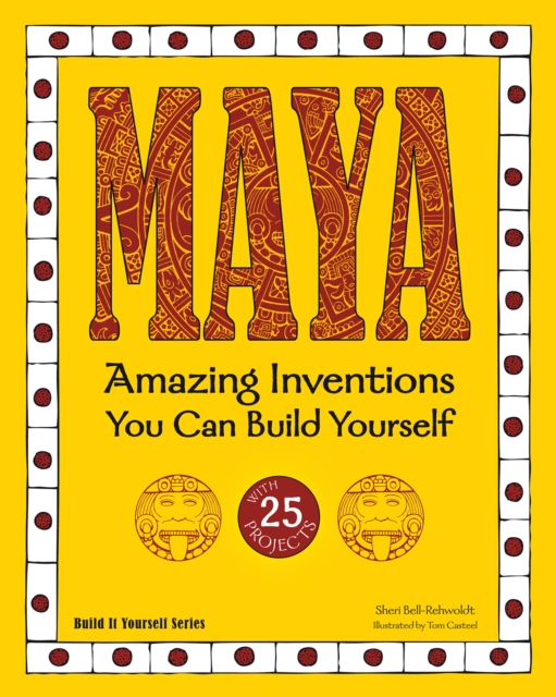 MAYA : Amazing Inventions You Can Build Yourself, PDF eBook