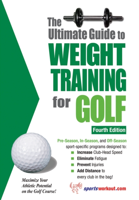 The Ultimate Guide to Weight Training for Golf, EPUB eBook
