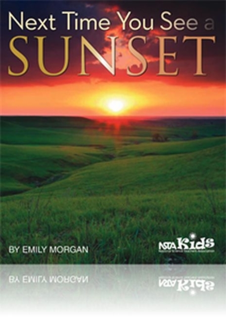 Next Time You See a Sunset, Paperback / softback Book
