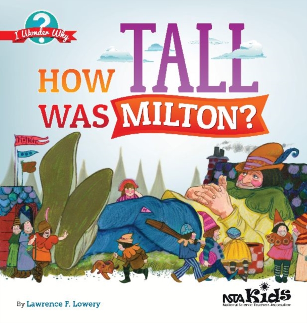 How Tall was Milton?, Paperback / softback Book