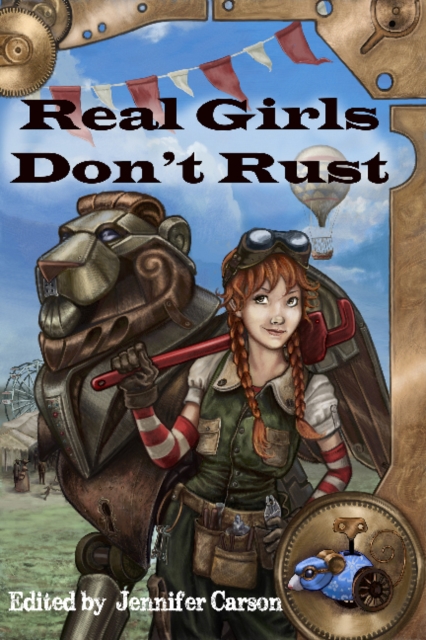 Real Girls Don't Rust, Paperback Book