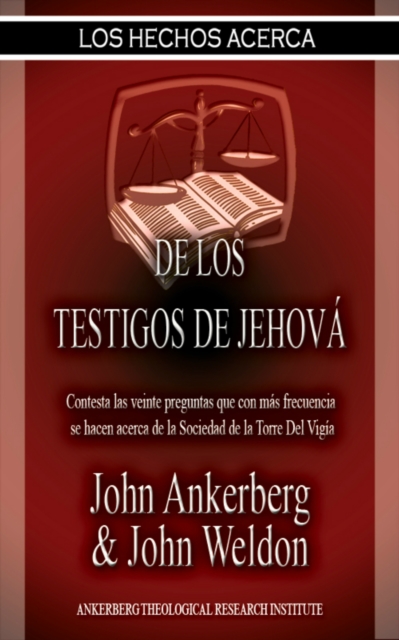 Los Hechos Acerca De Los Testigos De Jehova, EPUB eBook
