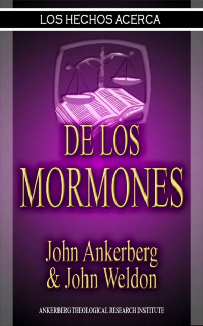 Los Hechos Acerca De Los Mormones, EPUB eBook