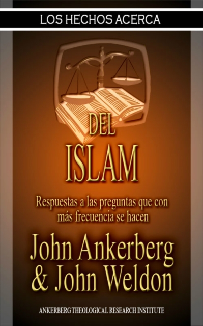 Los Hechos Acerca Del Islam, EPUB eBook