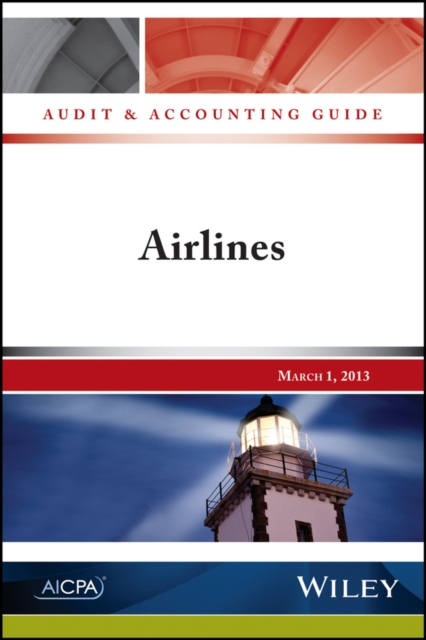 Audit and Accounting Guide : Airlines, Paperback / softback Book