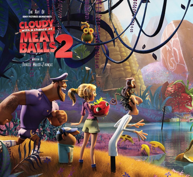 The Art of Cloudy with a Chance of Meatballs 2, Hardback Book