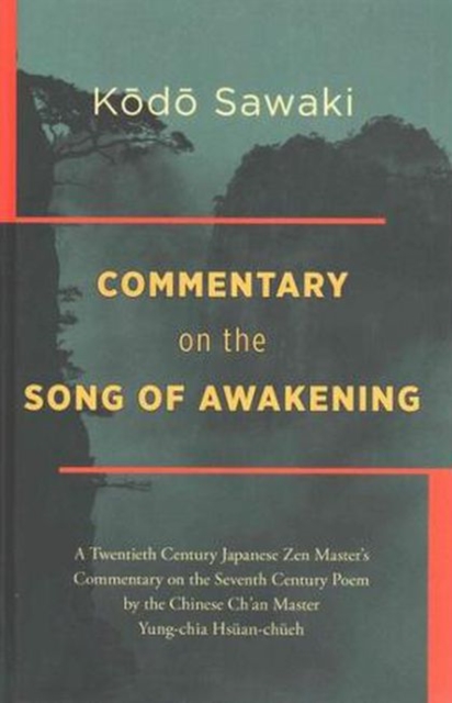 Commentary on The Song of Awakening, Paperback / softback Book