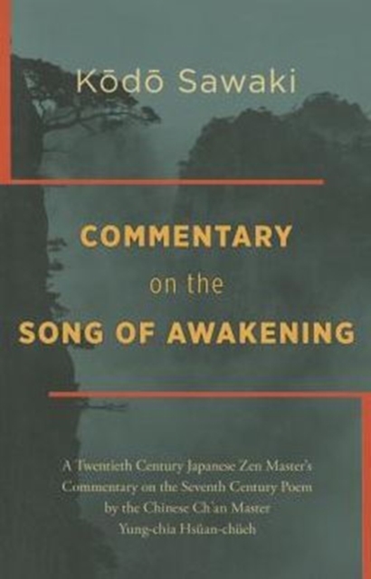 Commentary on The Song of Awakening, Hardback Book