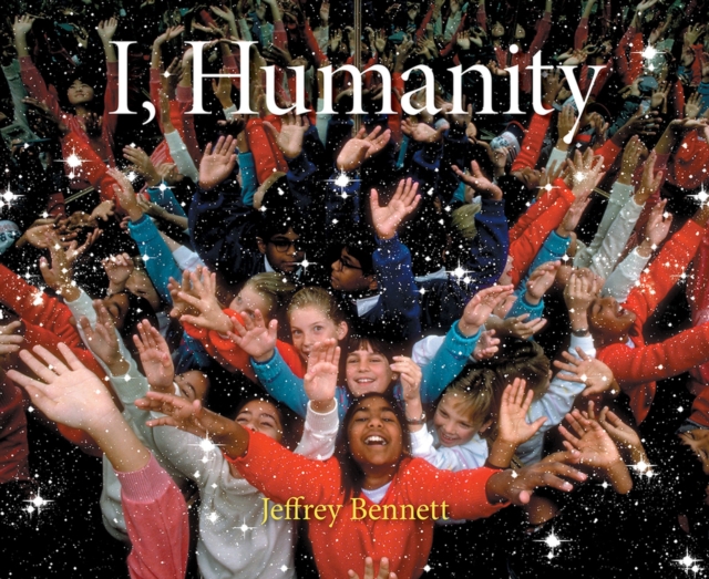 I, Humanity, Hardback Book