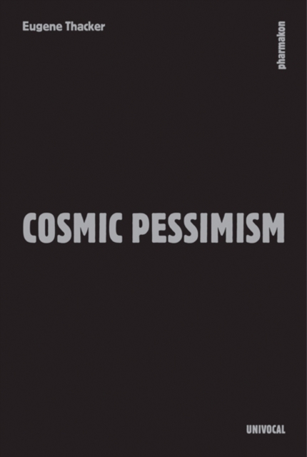 Cosmic Pessimism, Paperback / softback Book