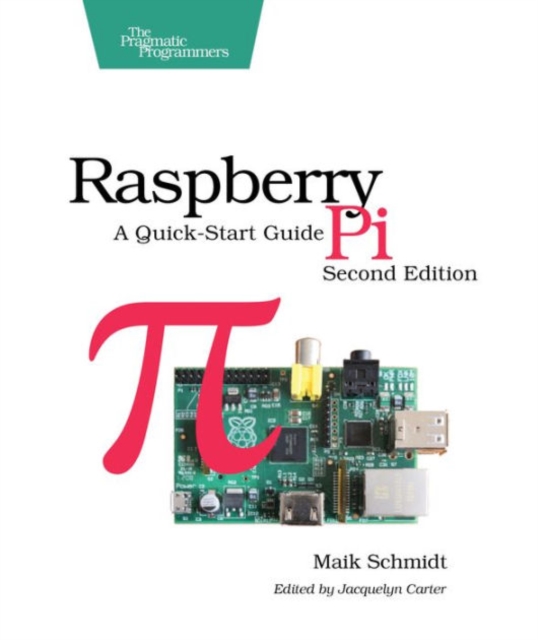 Raspberry Pi 2ed, Paperback / softback Book