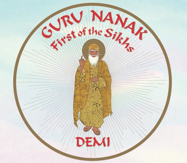 Guru Nanak : First of the Sikhs, EPUB eBook