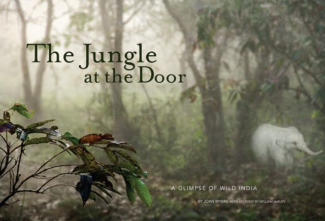Jungle at the Door : A Glimpse of Wild India, Hardback Book
