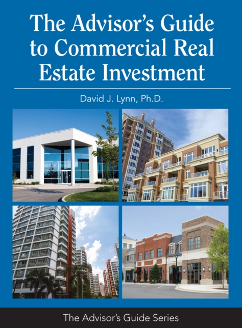 The Advisor's Guide to Commercial Real Estate Investment, EPUB eBook