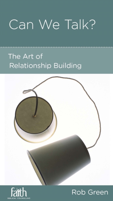 Can We Talk? : The Art of Relationship Building, EPUB eBook