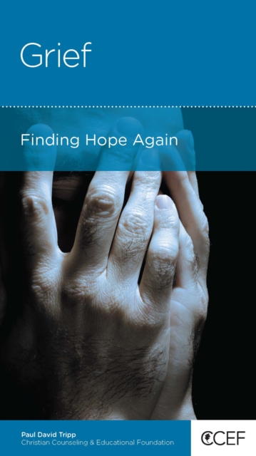 Grief : Finding Hope Again, EPUB eBook
