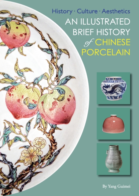 Illustrated Brief History of Chinese Porcelain, EPUB eBook