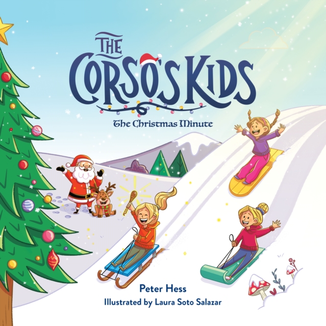 The Corso's Kids: The Christmas Minute, Hardback Book