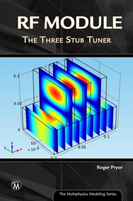 RF Module : The Three Stub Tuner, Hardback Book