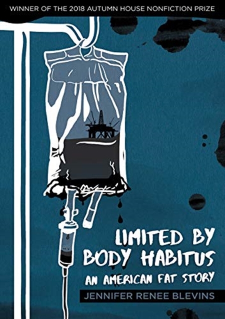 Limited by Body Habitus - An American Fat Story, Paperback / softback Book