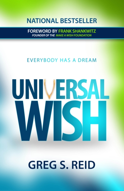 Universal Wish : Everybody Has a Dream, EPUB eBook