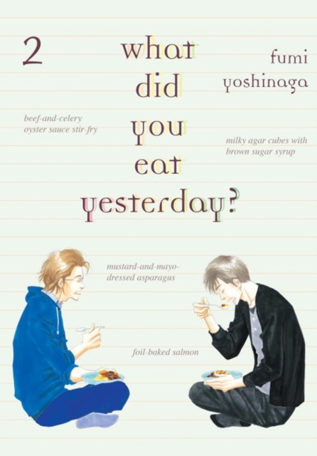 What Did You Eat Yesterday? 2, Paperback / softback Book