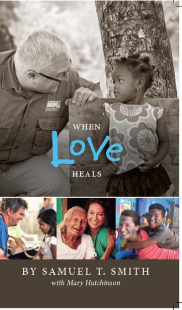 When Love Heals, Paperback / softback Book