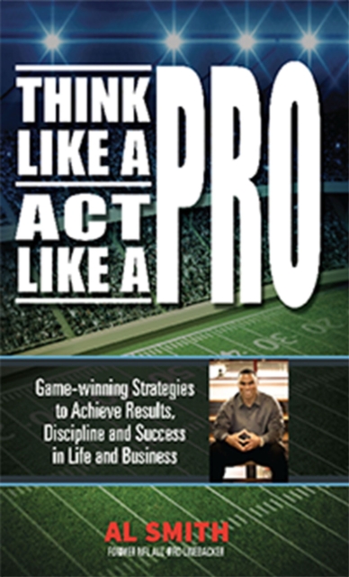 Think Like A Pro - Act Like A Pro, Paperback / softback Book